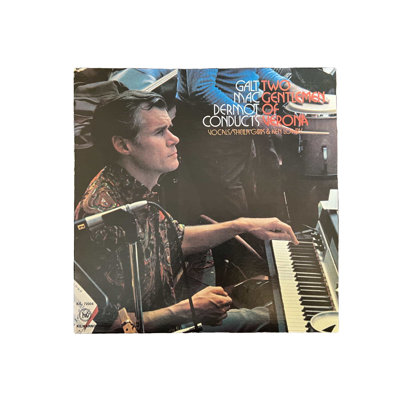 Galt MacDermot Conducts Two Gentlemen Of Verona Vinyl